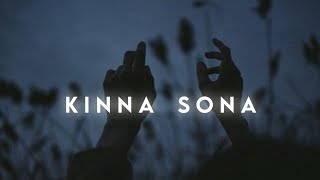 Kinna Sona Slowed  Reverb  Perfectly Slowed  Bhaag Johnny  Kunal Khemu  The Lonely Square [upl. by Forta]