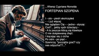 Wiersz Cypriana Norwida  FORTEPIAN SZOPENA [upl. by Yticilef]