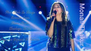 Best Of Monali Thakur  Bollywood Songs  Superhit Songs [upl. by Ynor]