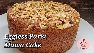 Eggless Mawa Cake Parsi Mawa Cake Recipe  Irani Bakery Mawa Cake Tea Time Mawa Cake Instant Mawa [upl. by Raynard]