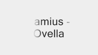 Zamius  Ovella [upl. by Simaj]