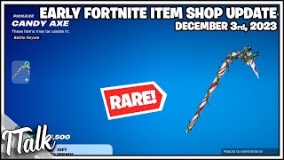 CANDY AXE IS BACK Early Fortnite Item Shop Update Fortnite Battle Royale [upl. by Aihcrop687]