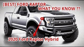 BEST 2020 Ford Raptor Hybrid [upl. by Moynahan882]