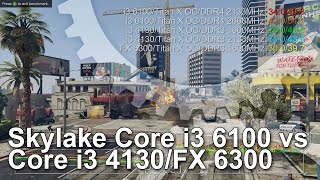 Intel Core i3 6100 vs AMD FX6300 vs Core i3 4130 CPU Gaming Benchmarks [upl. by Erich]