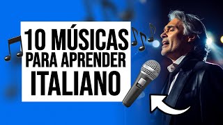 10 músicas italianas para praticar a língua [upl. by Normandy463]