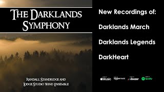 Darklands Symphony Randall Standridge  NEW Recording 2024 [upl. by Esojnauj961]