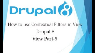 Drupal 8 Tutorial for Beginner Lesson28 How to use Contextual Filters in Drupal 8 Hindi Part5 [upl. by Milty766]