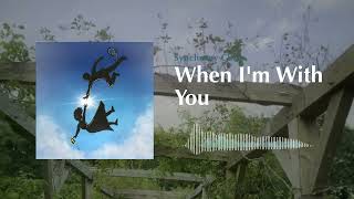 Synchrony Choir  When Im With You [upl. by Vinnie]