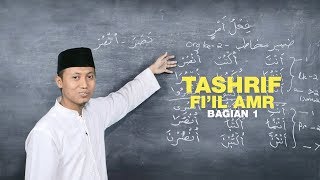 Belajar Bahasa Arab Ilmu Shorof Tashrif Fiil Amr eps37 [upl. by Libys]