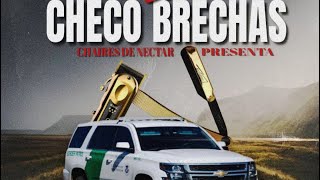 El Checo brechas v1 [upl. by Nakeber]