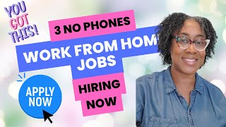 3 NO PHONES WORK FROM HOME JOBS  FULLTIME amp PARTTIME REMOTE JOBS  NO DEGREE  HURRY APPLY TODAY [upl. by Aerdnac563]