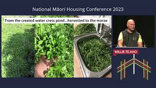 Willie Te Aho  National Māori Housing Conference 2023 [upl. by Ityak]