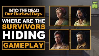 How To Find amp Recruit New Survivors Fast  Into the Dead Our Darkest Days 2024 Gameplay Guide [upl. by Luella]