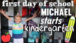 Michaels First Day of Kindergarten [upl. by Keryt]