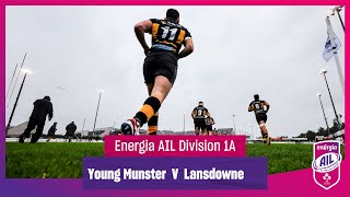 Young Munster v Lansdowne  EnergiaAIL Highlights Mens Div 1A Rd 5 [upl. by Aniled]