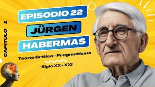 Jürgen Habermas La Comunicación y Racionalidad que Definen el Pensamiento Contemporáneo [upl. by Chemush]