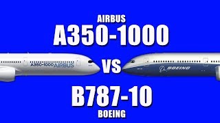 Airbus A3501000 vs Boeing 78710 Which is your favorite [upl. by Jocelyne]