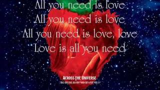 All You Need Is Love  Jim Sturgess and Dana Fuchs Lyrics [upl. by Vannie885]