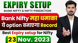 Best Intraday Trading Stocks for  23Nov 2023  Bank Nifty Analysis  Nifty Expiry Prediction [upl. by Assilac]