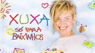 Xuxa Só Para Baixinhos 1  DVD COMPLETO [upl. by Alol972]