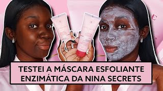 RESENHA MÃSCARA ESFOLIANTE ENZIMÃTICA NINA SECRETS EUDORA  FRANCINE MONTEIRO [upl. by Ahslek]