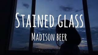 Madison Beer  Stained Glass Lyrics [upl. by Sidonie]