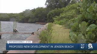 Residents voice concerns about proposed waterfront development in Jensen Beach [upl. by Lunette670]