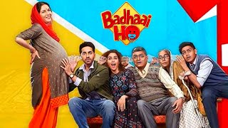 Badhaai Ho Full Movie  Aayushmaan Khurrana  Gajraj Rao  Neena Gupta  Sanya M  Review and Facts [upl. by Hirz]