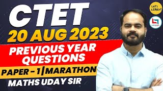 CTET August 2023  Maths Final Marathon Class by Uday Sir  Lets LEARN  for CTET Paper01 [upl. by Garlinda740]