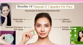 use of VITAMIN E CAPSULE for HEALTHY skin [upl. by Zerep]