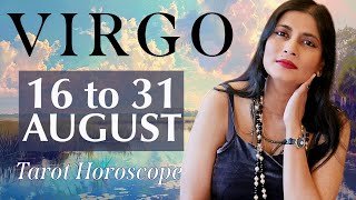 VIRGO Tarot reading from 16 to 31 August 2024 [upl. by Cid206]