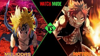 MELIODAS vs NATSU [upl. by Ostler175]