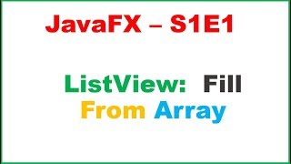 JavaFX  ListView  Fill From Array Handle ItemClicks [upl. by Palladin]