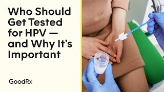 How to Get Tested for HIV Who Should and Why Its Important  GoodRx [upl. by Witte213]