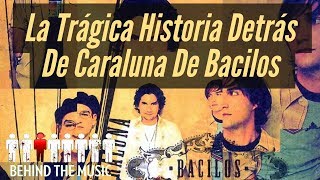 Bacilos  Caraluna  Historia Detrás De La Canción [upl. by Sarson]