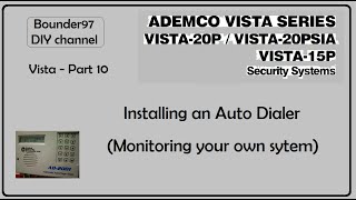 installing an auto dialer Vista 20p part 10 [upl. by Charleen]