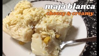 “MAJA BLANCA creamy amp cheesy [upl. by Fridell]