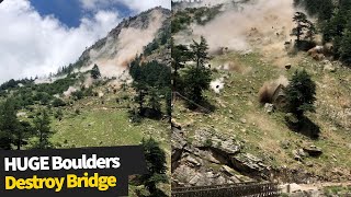 HUGE boulders tear down mountainside destroying bridge [upl. by Courtenay]