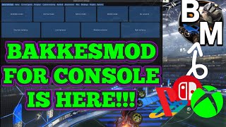 How to get BakkesMod on console in Rocket League PS4PS4XBOXSWITCHBakkesMod is here on console [upl. by Eninaj319]