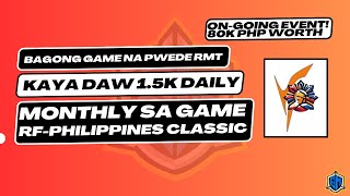 KUMITA NG 15K PHP PER DAY SA GAME NA TO RF PHILIPPINES CURRENT EVENT WITH 80K PHP PRIZEPOOL G [upl. by Doomham]