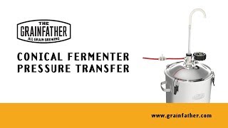 Grainfather Conical Fermenter Pressure Transfer [upl. by Marni209]