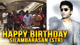 Happy Birthday Silambarasan STR  Simbu birthday party 2016  HD Video [upl. by Werdna]