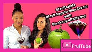 Black Sapote Nice Cream Recipe with WakeUpWithMarley [upl. by Hollinger279]