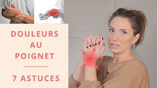 7 conseils pour soulager les douleurs de poignet [upl. by Anatolio400]