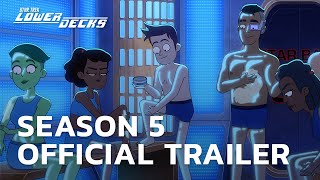 Official Trailer  Star Trek Lower Decks  Season 5  StarTrekcom [upl. by Tselec]