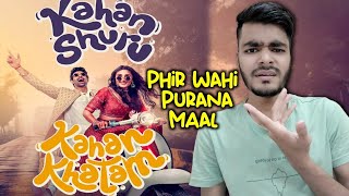 Kahan Shuru Kahan Khatam MOVIE REVIEW [upl. by Michelsen36]