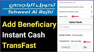 Tahweel Al Rajhi Add Beneficiary Instant Cash TransFast  Tahweel Al Rajhi TransFast Beneficiary Add [upl. by Urial]