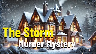 The Storm  Murder Mystery  Radio Drama 🎙️ [upl. by Concettina]