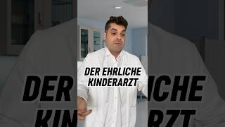 Der ehrliche Kinderarzt😂 kinder arzt eltern comedy humor lustig ärztin [upl. by Eedahs]