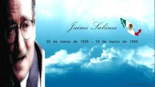 Jaime Sabines  Te quiero a las diez de la mañana [upl. by Anerok481]